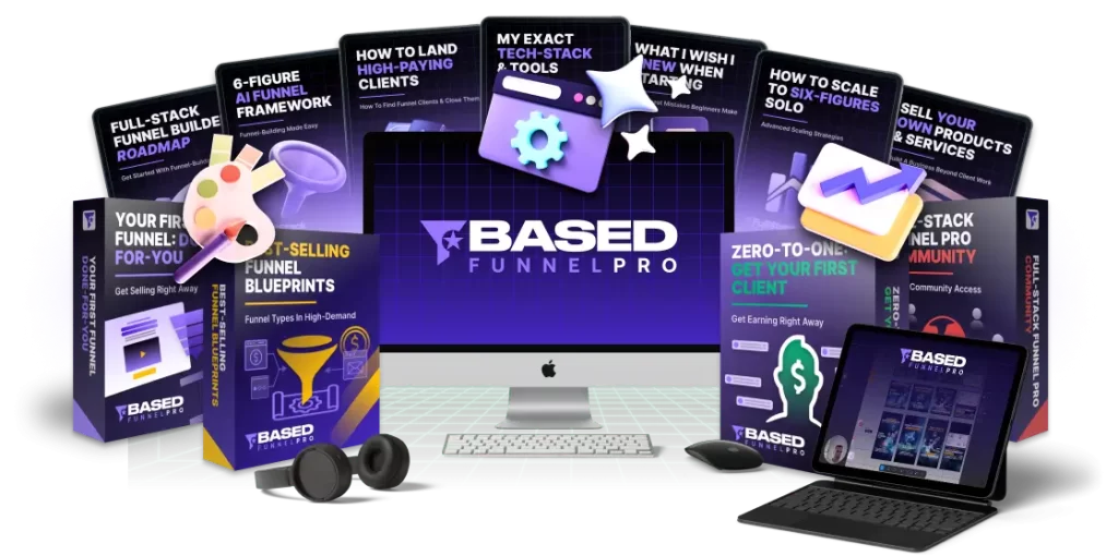 Based Funnel PRO - Learn How to Build Full Stack Funnels