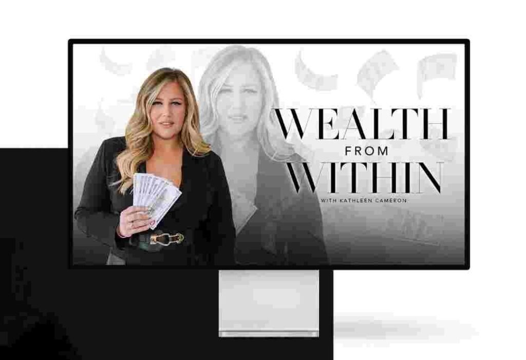 Kathleen Cameron – Wealth from Within 2025