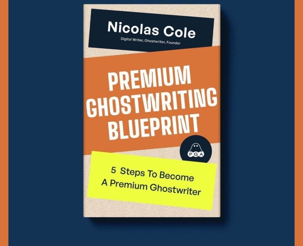 Dickie Bush and Nicholas Cole – Premium Ghostwriting Academy