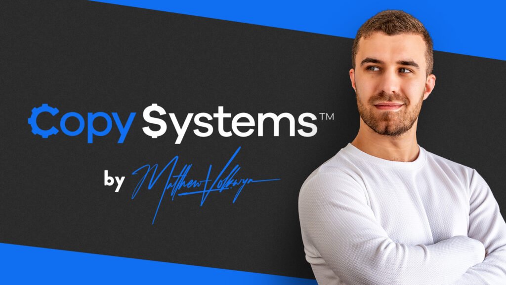Matthew Volkwyn - Copy Systems™