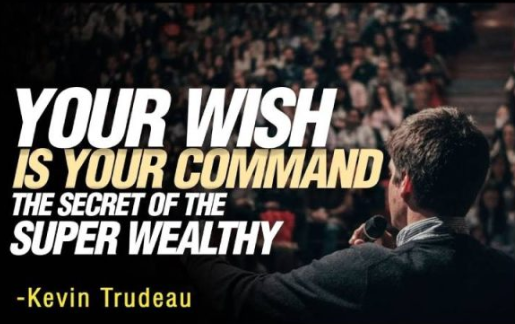 Kevin Trudeau – Your Wish is Your Command