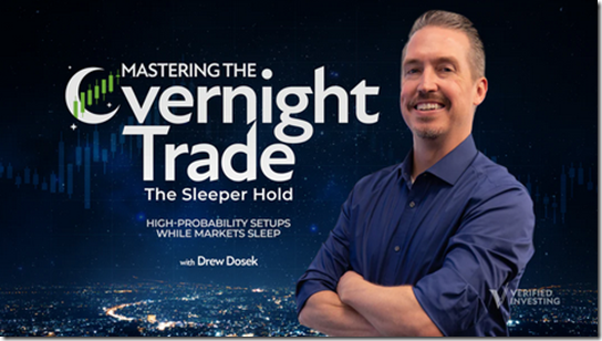 Verified Investing – Mastering The Overnight Trade